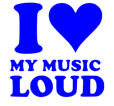 I love my Music Loud 5x5 - IJWBShop